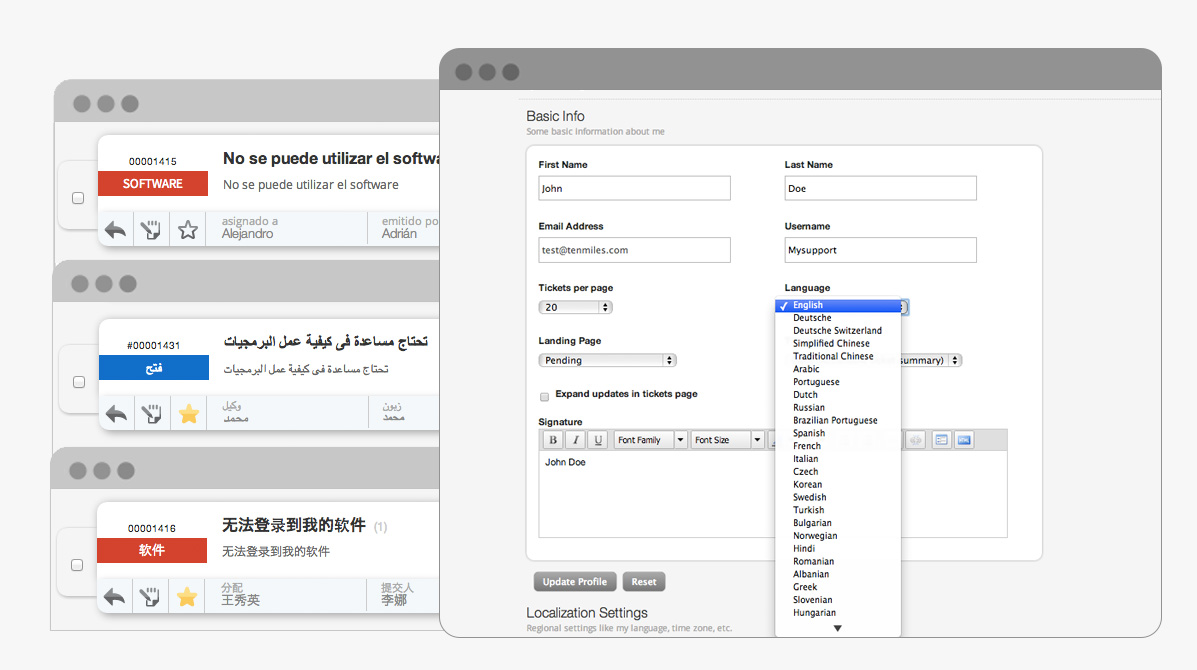 A multilingual help desk software to support your customers in more than 35 languages.